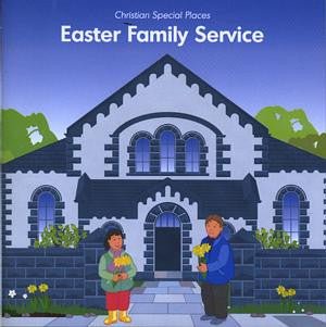 Christian Special Places: Easter Family Service - Leslie J. Francis - Siop y Pethe