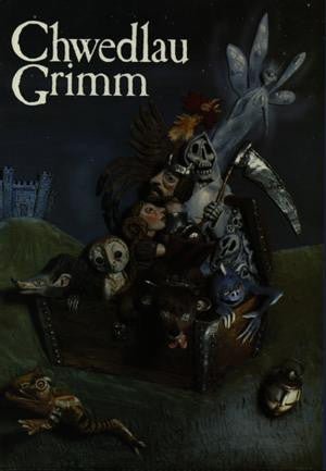 Chwedlau Grimm - Siop y Pethe