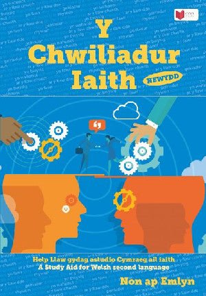 Chwiliadur Iaith Newydd, Y: Help Llaw ag Astudio Cymraeg Ail Iaith - Non ap Emlyn - Siop y Pethe