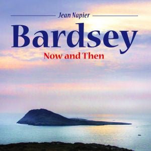 Compact Wales: Bardsey - Now and Then - Jean Napier - Siop y Pethe
