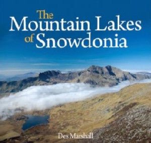 Compact Wales: Mountain Lakes of Snowdonia, The - Des Marshall - Siop y Pethe