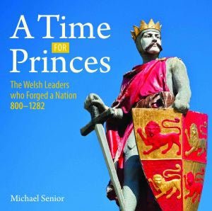 Compact Wales: Time for Princes, A - Michael Senior - Siop y Pethe