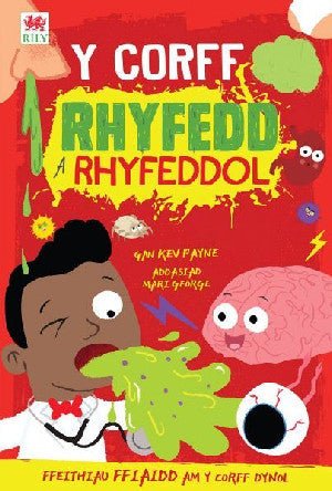 Corff Rhyfedd a Rhyfeddol, Y - Kev Payne - Siop y Pethe