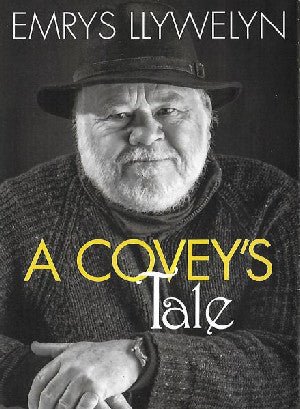 Covey's Tale, A - Emrys Llywelyn - Siop y Pethe