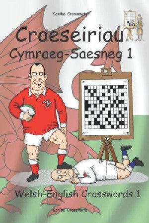 Croeseiriau Cymraeg-Saesneg 1 / Welsh-English Crosswords 1 - Keith Paul Lucas - Siop y Pethe