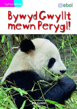 Cyfres Bling: Bywyd Gwyllt Mewn Perygl! - Jen Green - Siop y Pethe
