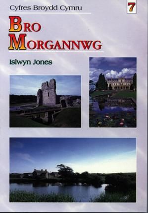 Cyfres Broydd Cymru:7. Bro Morgannwg - Islwyn Jones - Siop y Pethe