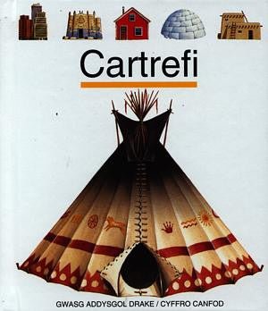 Cyfres Cyffro Canfod: Cartrefi - Gallimard Jeunesse, Claude Delafosse - Siop y Pethe
