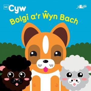 Cyfres Cyw: Bolgi a'r Ŵyn Bach - Anni Llŷn - Siop y Pethe