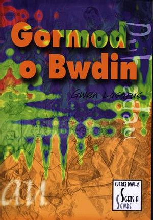 Cyfres Dwy-Es - Sgets a Sgwrs: Pecyn 4 - Dyheadau: Gormod o Bwdin - Gwen Lasarus - Siop y Pethe
