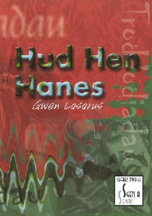 Cyfres Dwy-Es - Sgets a Sgwrs: Pecyn 5 - Traddodiadau: Hud Hen Hanes - Gwen Lasarus - Siop y Pethe