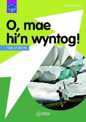 Cyfres Dysgu Difyr: O, Mae Hi'n Wyntog! - Non ap Emlyn - Siop y Pethe