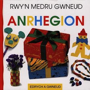 Cyfres Edrych a Gwneud: Rwy'n Medru Gwneud Anrhegion - Rachel Wright - Siop y Pethe