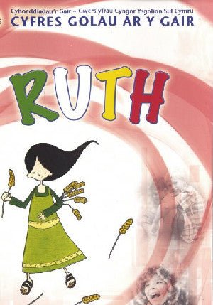 Cyfres Golau ar y Gair: Ruth - Sarah Morris - Siop y Pethe