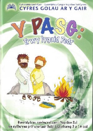 Cyfres Golau ar y Gair: Y Pasg - Trwy Lygaid Pedr - Sarah Morris - Siop y Pethe