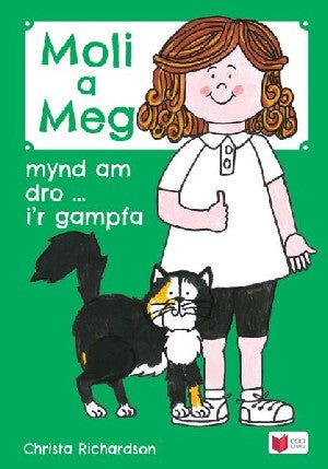 Cyfres Moli a Meg: Mynd am Dro gyda Moli a Meg i'r Gampfa - Christa Richardson - Siop y Pethe