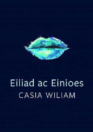 Cyfres Tonfedd Heddiw: Eiliad ac Einioes - Casia Wiliam - Siop y Pethe