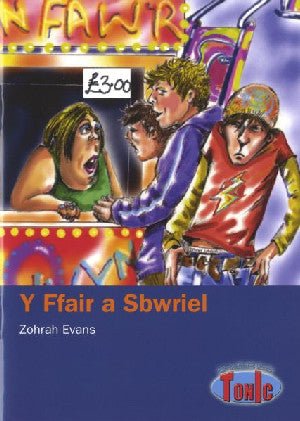 Cyfres Tonic: Ffair a Sbwriel, Y - Zohrah Evans - Siop y Pethe