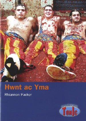 Cyfres Tonic: Hwnt ac Yma - Rhiannon Packer - Siop y Pethe