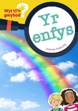 Cyfres Wyt Ti'n Gwybod?: Yr Enfys - Non ap Emlyn - Siop y Pethe