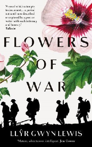 Flowers of War - Llŷr Gwyn Lewis - Siop y Pethe