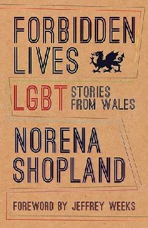 Forbidden Lives - Straeon LHDT o Gymru - Norena Shopland - Siop y Pethe