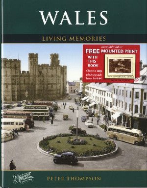 Francis Frith's Photographic Memories: Wales Living Memories - Peter Thompson - Siop y Pethe