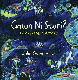 Gawn Ni Stori? - John Owen Huws - Siop y Pethe