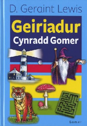 Geiriadur Cynradd Gomer - D. Geraint Lewis - Siop y Pethe