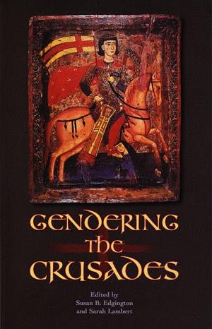 Gendering the Crusades - Siop y Pethe