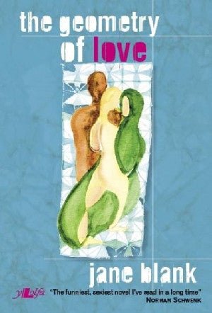 Geometry of Love, The - Jane Blank - Siop y Pethe