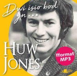 Dwi Isio Bod Yn... (CD) Hunangofiant Huw Jones - Siop y Pethe