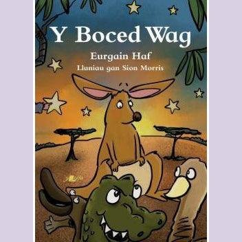 Y Boced Wag - Eurgain Haf Welsh books - Welsh Gifts - Welsh Crafts - Siop y Pethe