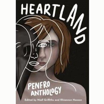 Heartland - Penfro Festival Anthology Welsh books - Welsh Gifts - Welsh Crafts - Siop y Pethe