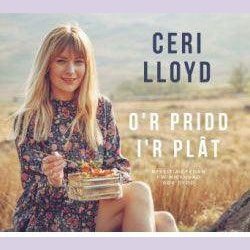 O'r Pridd i'r Plât - Ceri Lloyd Welsh books - Welsh Gifts - Welsh Crafts - Siop y Pethe