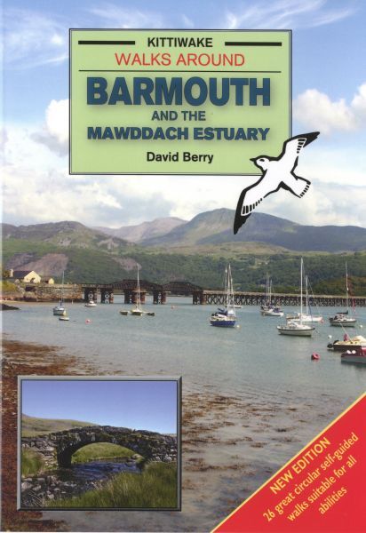 Walks Around Barmouth and the Mawddach Estuary - David Berry