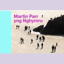 Martin Parr yng Nghymru - Martin Parr, Owen Sheers Welsh books - Welsh Gifts - Welsh Crafts - Siop y Pethe