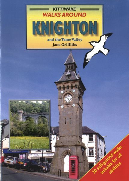 Walks Around Knighton and the Teme Valley - Jane Griffiths