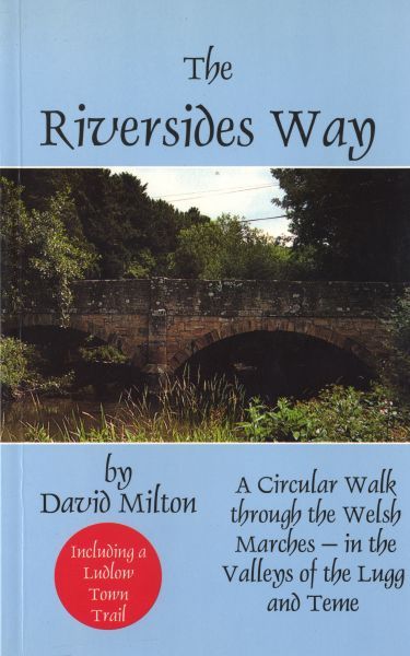 Riversides Way, The - David Milton