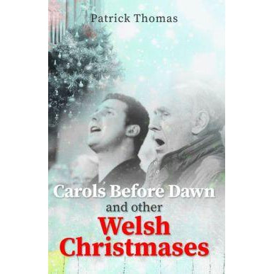 Carols Before Dawn - Patrick Thomas - Siop y Pethe