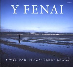 Fenai, Y - Gwyn Pari Huws
