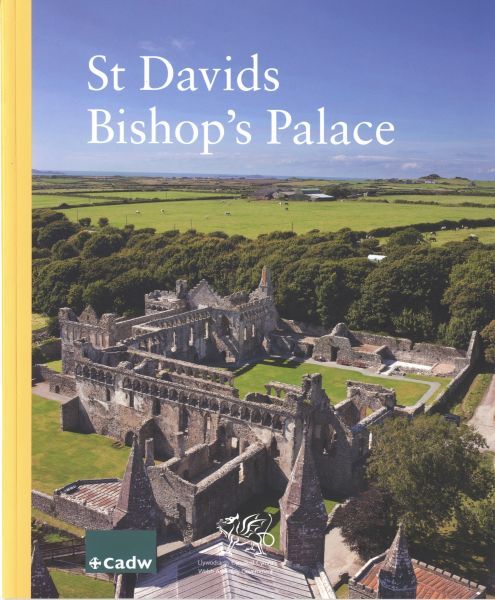 St Davids Bishops Palace - J. Wyn Evans, Rick Turner