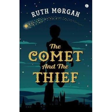 The Comet And The Thief - Ruth Morgan Welsh books - Welsh Gifts - Welsh Crafts - Siop y Pethe