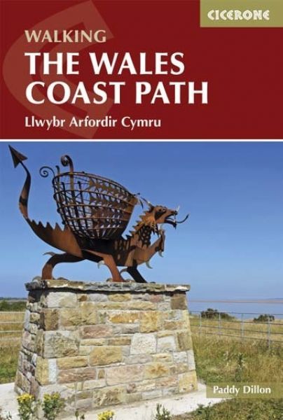 Walking the Wales Coast Path - Llwybr Arfordir Cymru - Paddy Dillon