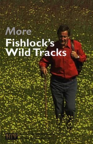 Llwybrau Gwyllt Fishlocks: Mwy o Lwybrau Gwyllt Fishlocks - Trevor Fishlock