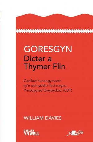 Goresgyn Dicter a Thymer Flin - William Davies - Siop y Pethe