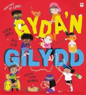 Gyda'n Gilydd / Together We Can - Caryl Hart - Siop y Pethe