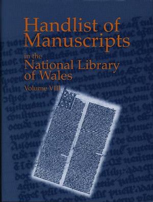 Handlist of Manuscripts in the National Library of Wales Volume VIII - Siop y Pethe