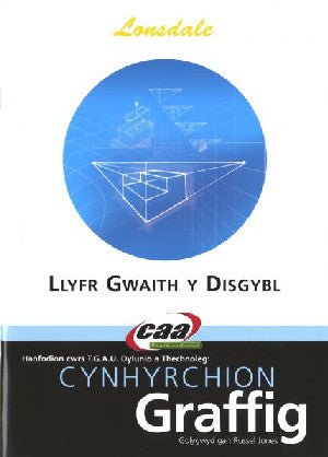 Hanfodion Dylunio a Thechnoleg TGAU: Cynhyrchion Graffig - Llyfr Gwaith y Disgybl - Siop y Pethe