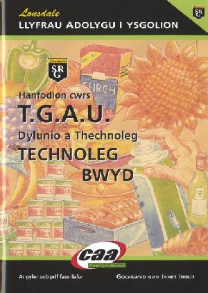 Hanfodion Dylunio a Thechnoleg TGAU: Technoleg Bwyd - Siop y Pethe